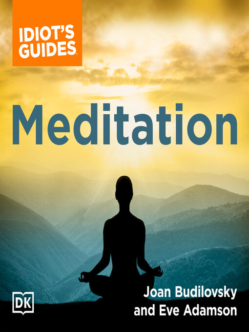 Title details for The Complete Idiot's Guide to Meditation by Joan Budilovsky - Available